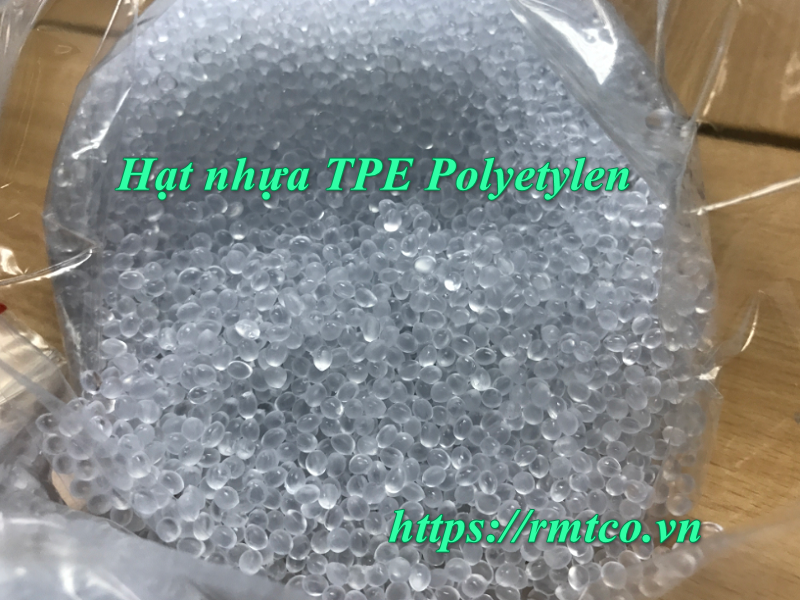 Khám phá hạt nhựa TPE Polyetylen qua 6 tính năng nổi bật