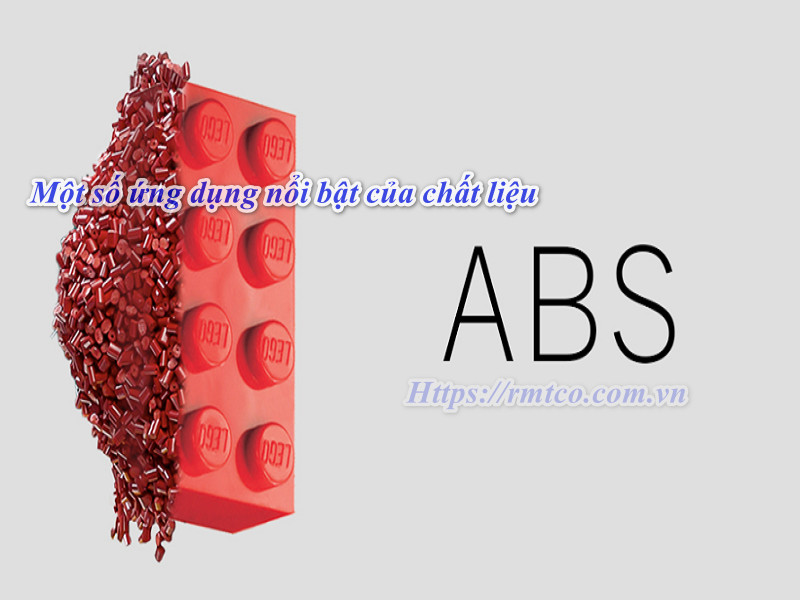 Chất liệu ABS là gì? Một loại nhựa dẻo dai và đa dạng